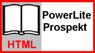 Klicken Sie hier, um den PowerLite-Prospekt anzusehen.